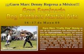 ¡¡¡Guro Marc Denny Regresa a México!!! Guro Marc “Crafty Dog” Denny es uno de los instructores más destacados en el Arte del Kali-eskrima ; fundador del.