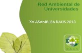 SEGURIDAD ALIMENTARIA XV ASAMBLEA RAUS 2013 Red Ambiental de Universidades.
