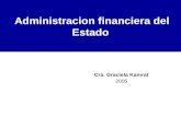 Administracion financiera del Estado Cra. Graciela Kamrat 2005.