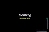 Mobbing Si un día te roban asociacion@anamib.com .