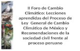 II Foro de Cambio Climático: Lecciones aprendidas del Proceso de Ley General de Cambio Climático de México y Recomendaciones de la sociedad civil frente.