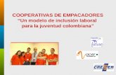 COOPERATIVAS DE EMPACADORES “Un modelo de inclusión laboral para la juventud colombiana”