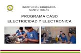 INSTITUCIÓN EDUCATIVA SANTO TOMÁS PROGRAMA CASD ELECTRICIDAD Y ELECTRONICA.