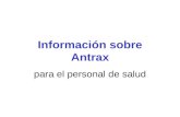 Información sobre Antrax para el personal de salud.