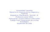 Universidad Yacambú Maestría en Gerencia de los Negocios y Finanzas Asignatura: Planificación, Sección : A. Profesora Leonor Dillon Participante: Gustavo.
