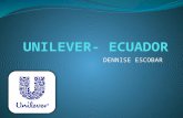 DENNISE ESCOBAR. Que es Unilever? Unilever es uno de los proveedores líderes a nivel mundial en productos de consumo. Basados en dos importantes divisiones.