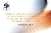 Balance y Perspectivas de las FESP en las Americas – Experiencias y Propuestas de Fortalecimiento en Puerto Rico 2001 y 2004 Johnny Rullán, M.D., FACPM.