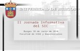 II Jornada Informativa del SIC Burgos 18 de Junio de 2010 Facultad de CCEE y Empresariales.