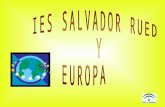 I.E.S. SALVADOR RUEDA. MÁLAGA Somos un Centro acogido al Proyecto de bilingüismo.