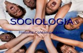 SOCIOLOGIA Filosofía Contemporánea. DEFINICION La sociología ofrece una perspectiva distinta y sumamente ilustrativa sobre el comportamiento humano. La.