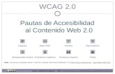 WCAG 2.0 Pautas de Accesibilidad al Contenido Web 2.0 Discapacidad motora CegueraBaja visiónBaja audiciónSordera Problemas cognitivosPersonas mayoresTodos.