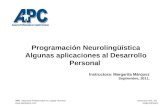 Seminario PNL 101 Maga Márquez APC Asesores Profesionales en Capital Humano  Programación Neurolingüística Algunas aplicaciones al Desarrollo.