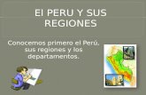 Conocemos primero el Perú, sus regiones y los departamentos.