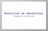 Detección de obstáculos Presentación introductoria.