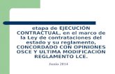 Etapa de EJECUCIÓN CONTRACTUAL, en el marco de la Ley de contrataciones del estado y su reglamento, CONCORDADO CON OPINIONES OSCE Y ULTIMA MODIFICACIÓN.
