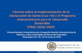 Informe sobre la Implementación de la Declaración de Santa Cruz +10 y el Programa Interamericano para el Desarrollo Sostenible (PIDS) (2006-2009) Primera.