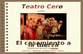 El casamiento a la fuerza Dirigida por Jacobo Fernández Aguilar Teatro Cerø presenta… de Moliére CONTACTO : 968934384 / 600364376 (Pilar) CORREO : pilarculianez@gmail.com.