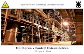 Monitoreo y Control Hidroeléctrico Proyecto Final Ingeniería en Sistemas de Información.