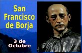 Una frase clave en la vida de san Francisco de Borja, que es como un lema de su vida: