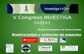 V Congreso INVESTIGA I+D+i Grupo investigador de Biotecnología Biodiversidad y extinción de especies.