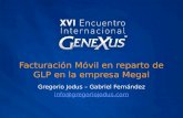 Facturación Móvil en reparto de GLP en la empresa Megal Gregorio Jodus – Gabriel Fernández info@gregoriojodus.com.