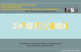 José Enrique Finol, 2010. República Bolivariana de Venezuela Universidad del Zulia Laboratorio de Investigaciones Semióticas y Antropológicas Web: .