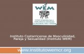 Instituto Costarricense de Masculinidad, Pareja y Sexualidad (Instituto WEM) .