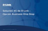 Solución 4S de D-Link : Opción Business One-Stop.