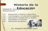 Historia de la Educación Unidad III: Educación Medieval y Teocentrismo 3.1. Educación cristiana y patrística 3.2. Carlomagno y la educación pública 3.3.