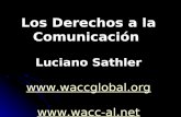Los Derechos a la Comunicación Luciano Sathler  .