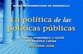 Motivación Economistas, IFIs enfatizan recetas de políticas para alcanzar los objetivos de desarrollo. En América Latina, eso ha llevado a la adopción.