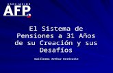 El Sistema de Pensiones a 31 Años de su Creación y sus Desafíos Guillermo Arthur Errázuriz.
