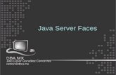 Java Server Faces. Contenidos 1. ¿Qué es JSF? 2. ¿En qué tecnologías se basa? 3. Los conceptos clave de la tecnología 4. Integración con otros frameworks.