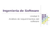 Ingeniería de Software Unidad 3 Análisis de requerimientos del software.
