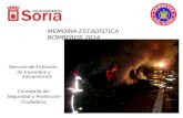 Servicio de Extinción de Incendios y Salvamentos Concejalía de Seguridad y Protección Ciudadana MEMORIA ESTADÍSTICA BOMBEROS 2014.