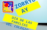 DÍA DE LAS FAMILIAS DEL COLEGIO. Como ya es tradición, la familia del “Zorrilla” se reúne anualmente para confraternizar y reafirmar los lazos afectivos.