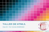 TALLER DE HTML5. Clase 04 – Prof. Germán RODRÍGUEZ.