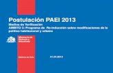 Postulación PAEI 2013 Medios de Verificación AMBITO 3: Programa de Re-inducción sobre modificaciones de la política habitacional y urbana 01.04.2013.