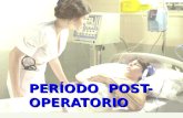 PERÍODO POST- OPERATORIO. Es el lapso de tiempo que transcurre entre la salida del paciente del quirófano y el alta médica.