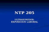 NTP 205 ULTRASONIDOS: EXPOSICION LABORAL. INDICE Introducción Introducción Conceptos físicos de ultrasonidos Conceptos físicos de ultrasonidos Fuentes.