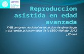 XVIII congreso nacional de la seccion de ginecologia y obstetricia psicosomatica de la SEGO-Malaga 2012 J.Khouri.