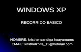 NOMBRE: kristhel sandiga huayamares EMAIL: kristhelzhita_15@hotmail.com WINDOWS XP RECORRIDO BASICO.
