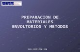 Www.codeinep.org PREPARACION DE MATERIALES ENVOLTORIOS Y METODOS.