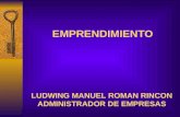 EMPRENDIMIENTO LUDWING MANUEL ROMAN RINCON ADMINISTRADOR DE EMPRESAS.