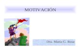 MOTIVACIÓN Dra. María G. Rosa. 2 OBJETIVOS Analizar la importancia de desarrollar habilidades y actitudes que les permitan realizar un trabajo de calidad.