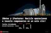© 2012 Autodesk iMates y iFeatures: Recicle operaciones e inserte componentes en un solo clic! Carlos Arredondo División Manufactura – MicroCAD.