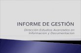 Dirección Estudios Avanzados en Informacion y Documentacion.
