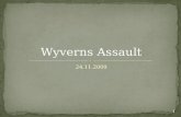 24.11.2009 Wyverns Assault 1. Introducción El juego Personajes Características Modos de juego Interfície de usuario Sistema de puntuación Progresión del.