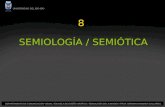 SEMIOLOG Í A / SEMI Ó TICA 8. Umberto Eco distingue dos grandes estadios en que operan los signos: la significación y la comunicación.