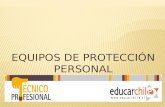 EQUIPOS DE PROTECCIÓN PERSONAL.  - Los EPP comprenden todos aquellos dispositivos, accesorios y vestimentas de diversos diseños que emplea el trabajador.